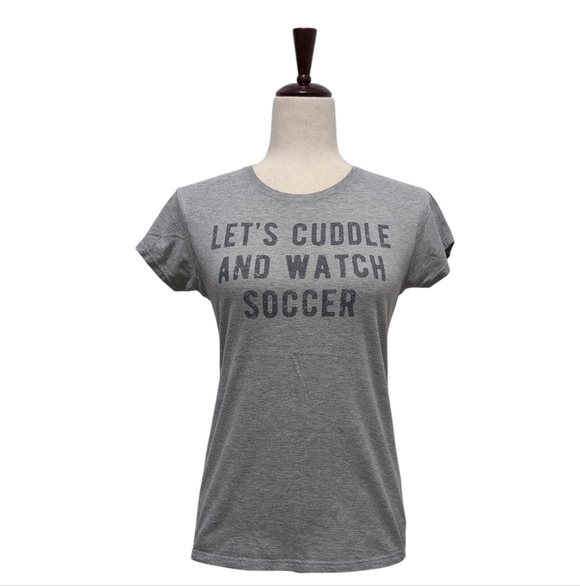 Gildan Tops - Let's Cuddle And Watch Soccer Graphic T-shirt Size Small